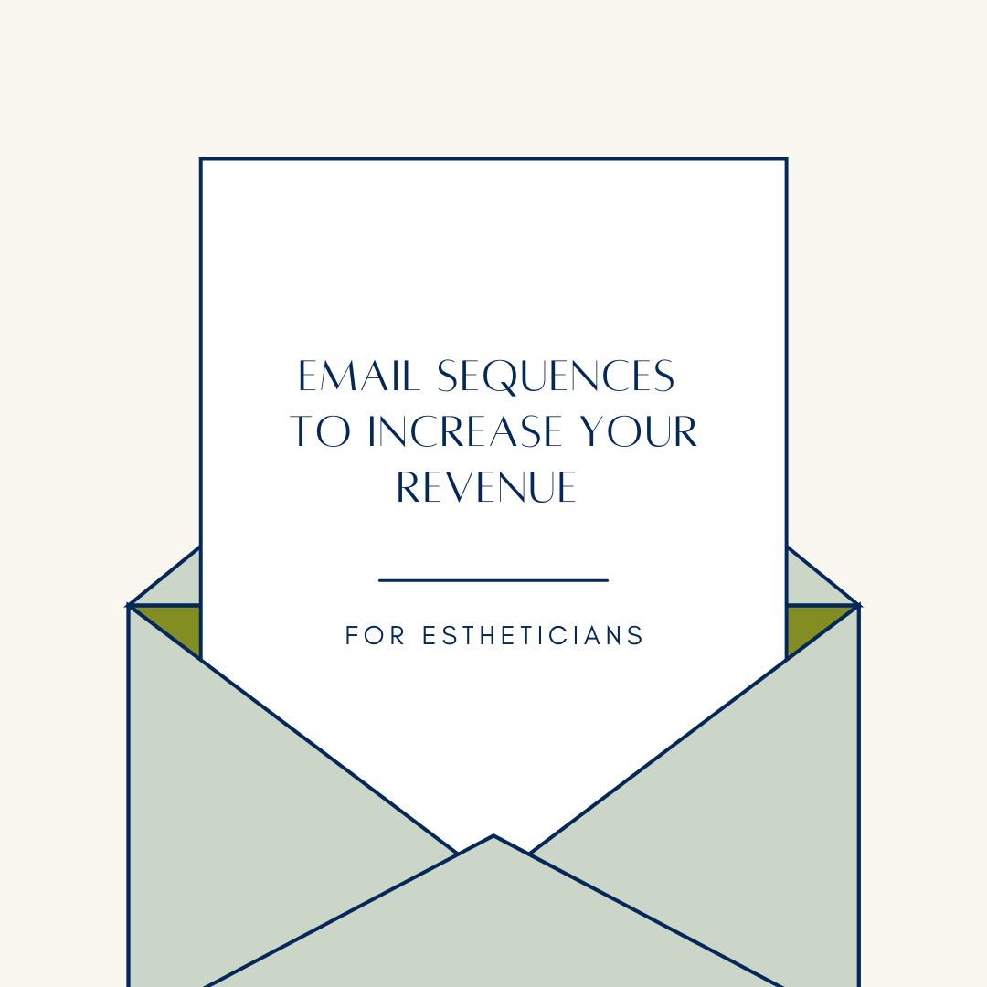 Email Sequences to Increase Your Revenue for Estheticians